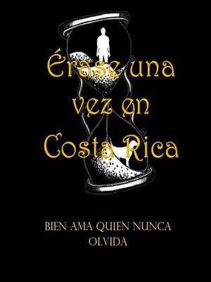 cover image of Erase una vez en Costa Rica